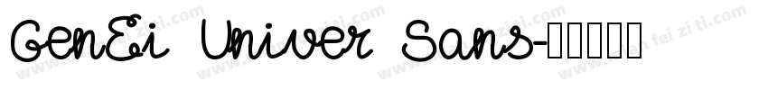 GenEi Univer Sans字体转换